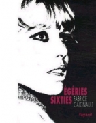 Egeries sixties