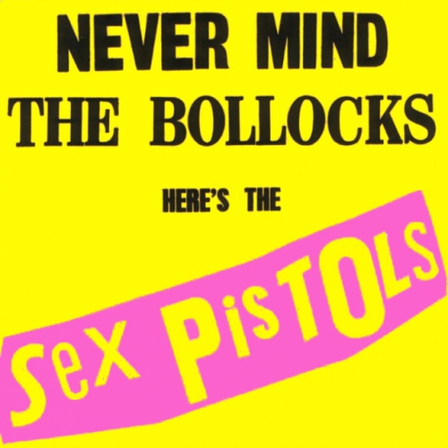 never mind the bollocks,the sex pistols